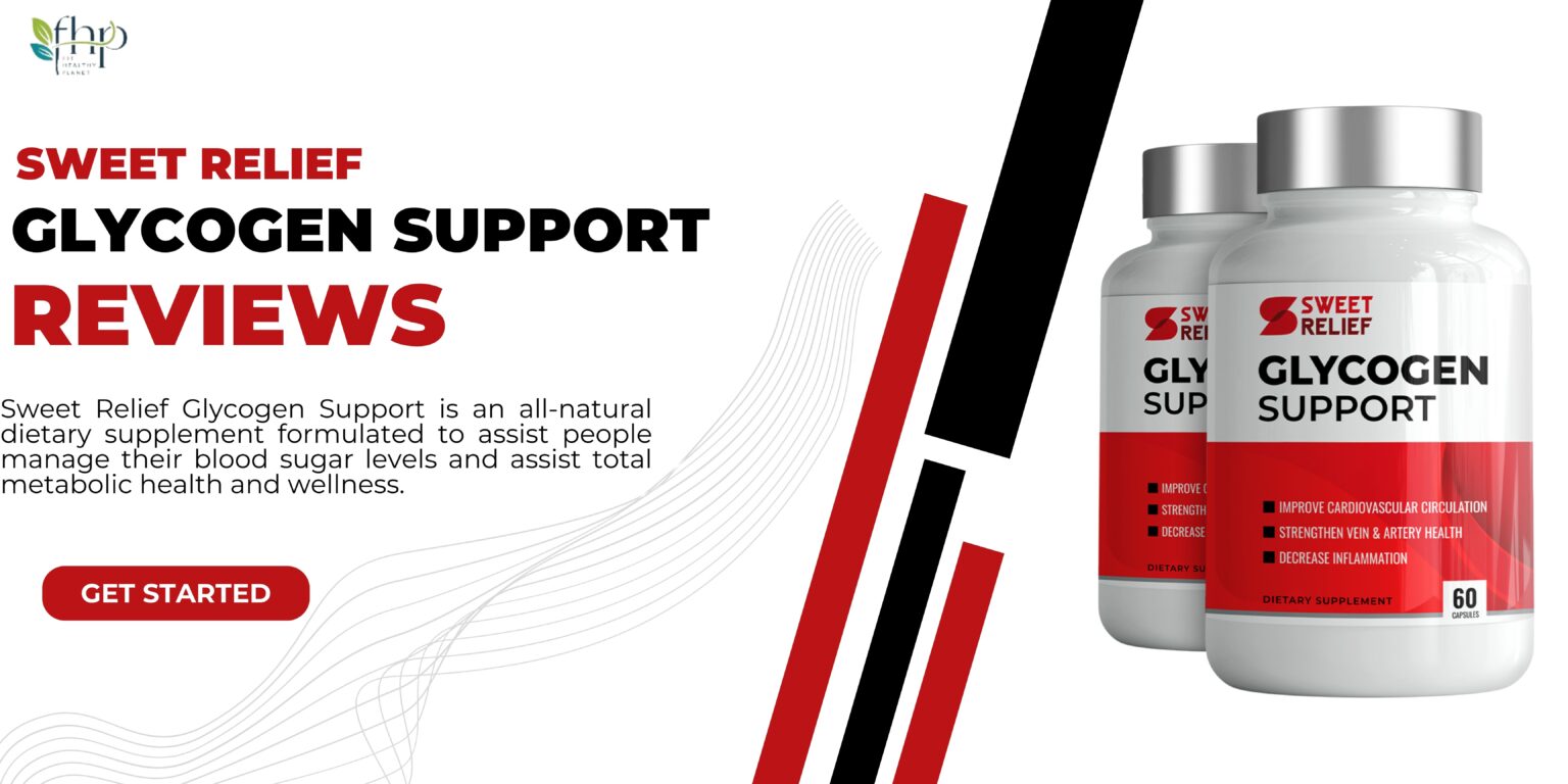 Sweet Relief Glycogen Support Reviews Complaints Does It Work, Cost! - Sweet Relief Blood Reviews And Complaints